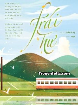 Trái Hư - Xuân Ý Hạ