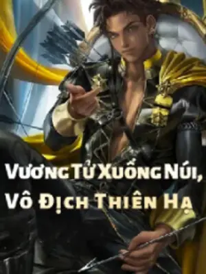 Vương Tử Xuống Núi, Vô Địch Thiên Hạ - Lâm Phong (FULL)