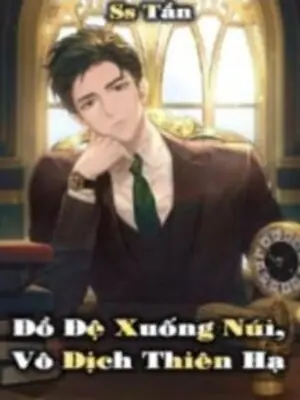 Đồ Đệ Xuống Núi, Vô Địch Thiên Hạ - Diệp Bắc Minh