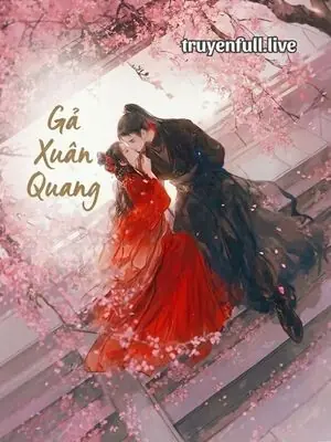 Gả Xuân Quang - Đào Tô Tử