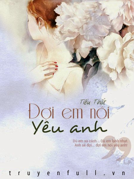 Đợi Em Nói Yêu Anh