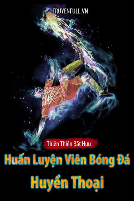 Huấn Luyện Viên Huyền Thoại