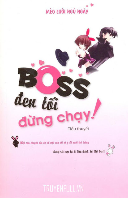 Boss Đen Tối Đừng Chạy