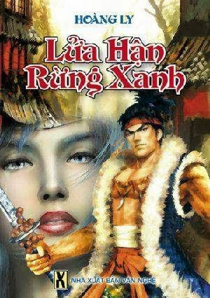 Lửa Hận Rừng Xanh