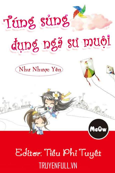 Túng Sủng Đụng Ngã Sư Muội