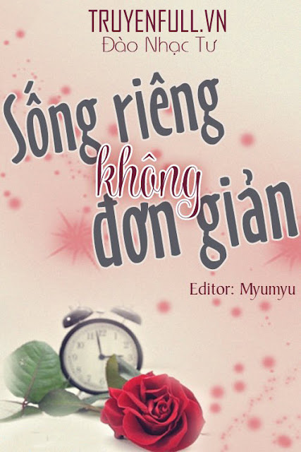 Sống Riêng Không Đơn Giản