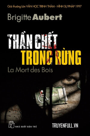 Thần Chết Trong Rừng