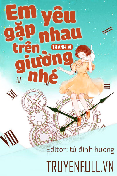 Em Yêu, Gặp Nhau Trên Giường Nhé!