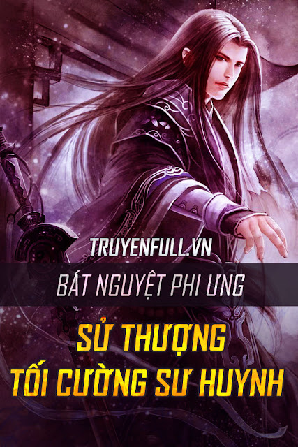 Sử Thượng Tối Cường Sư Huynh