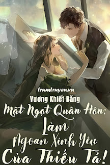 Sau Khi Bị Tướng Quân Bắt Đi