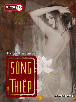 Sủng Thiếp - Đại Bao Tử