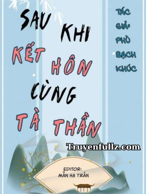 Sau Khi Kết Hôn Cùng Tà Thần