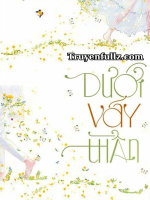 Dưới Váy Thần - Mộng Tiêu Nhị