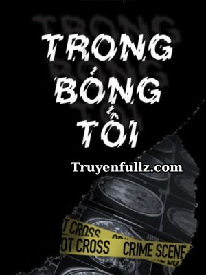 Trong Bóng Tối - Kim Thập Tứ Thoa