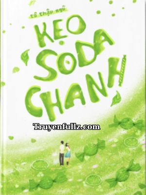 Kẹo Soda Chanh - Tô Thập Ngũ